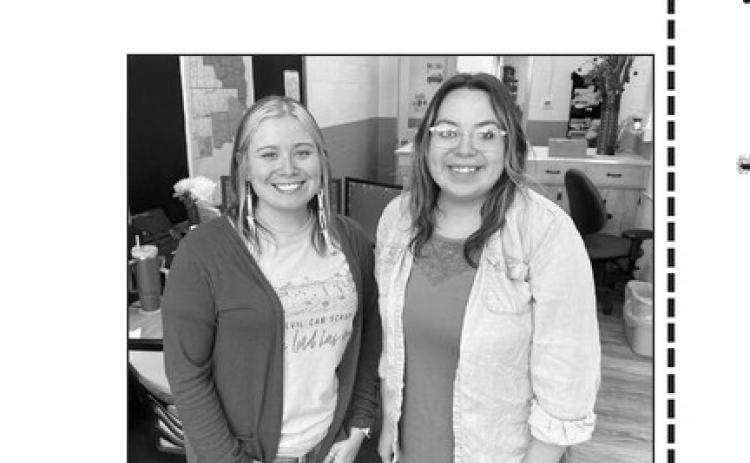 Dewey County Auditor Jamalia Franzen (LEFT) has hired Whitley Dupris (RIGHT) as deputy auditor. Dupris is a graduate of Timber Lake High School and was formerly employed at Western Dakota Bank.